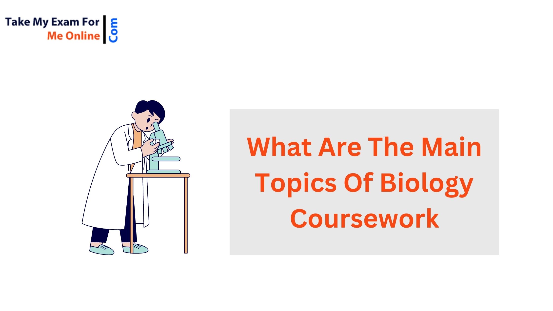 What Are The Main Topics Of Biology Coursework